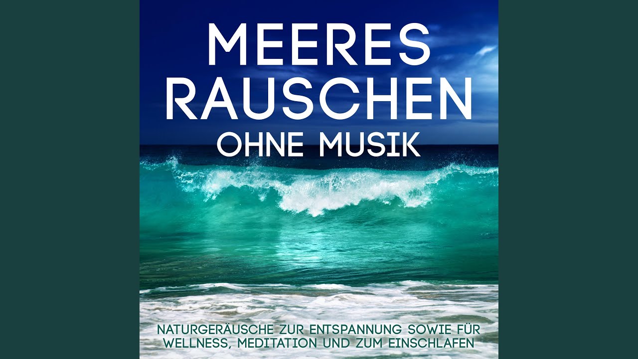 Entspannung pur mit dem Klang des Meeres