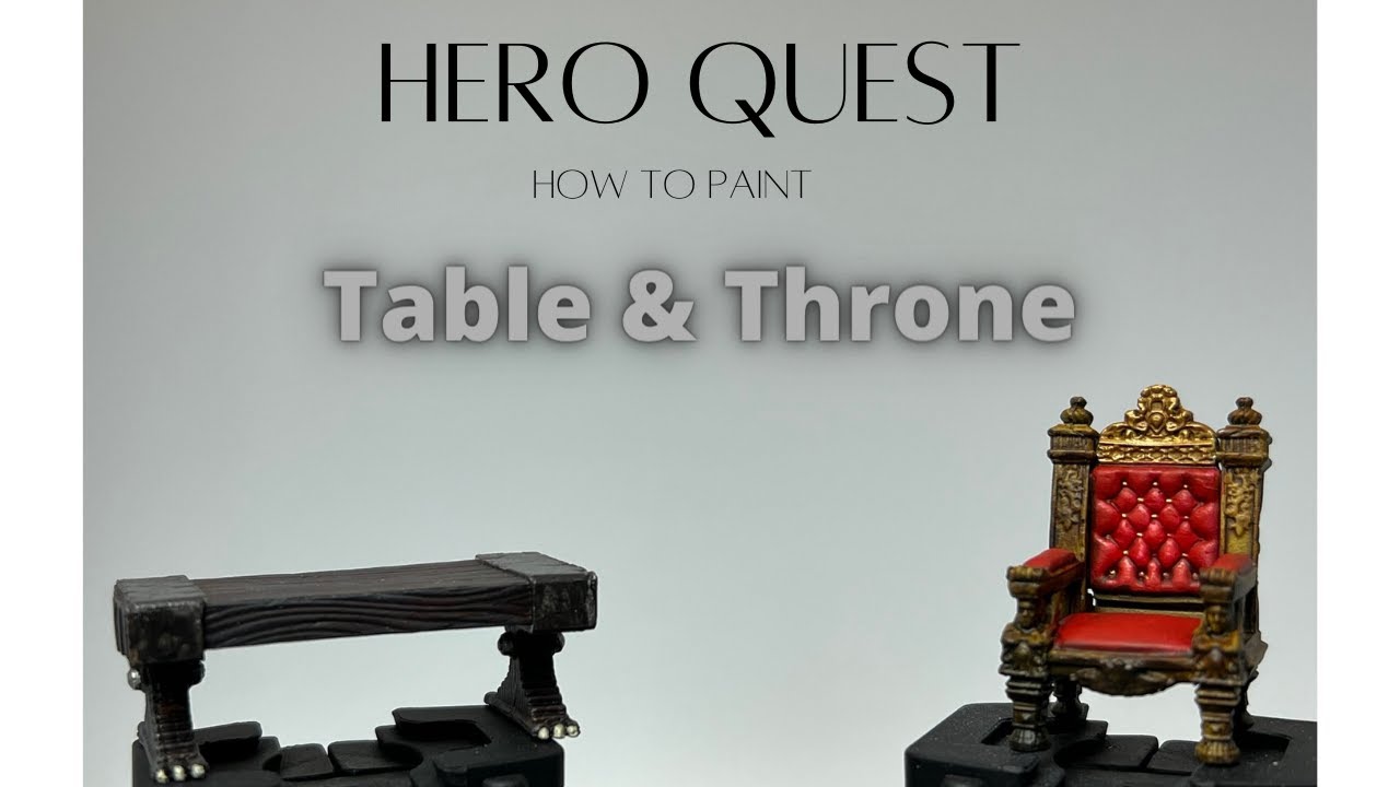 Эпизод 6: Как покрасить стол и трон из Hero Quest #HeroQuest