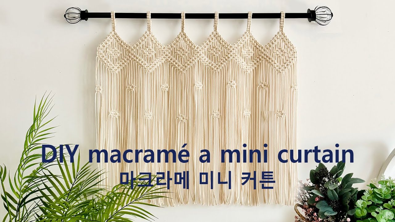 DIY macramé a mini curtain 마크라메 미니 커튼