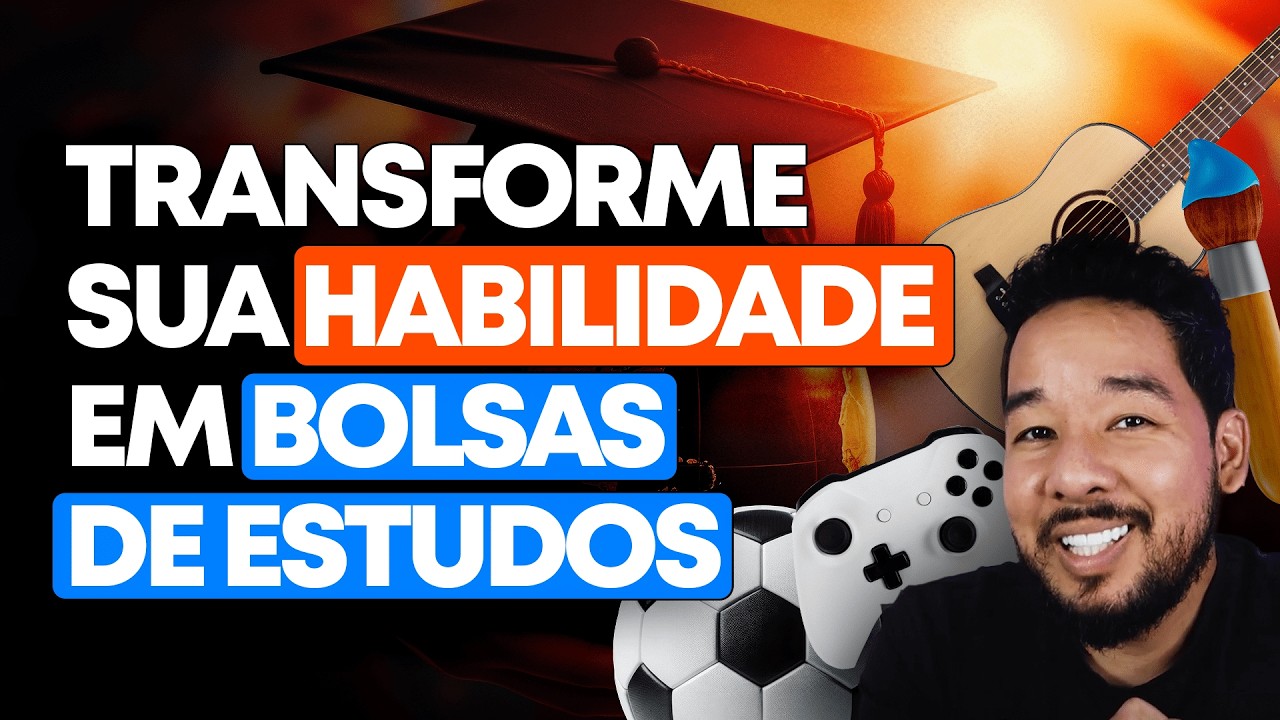 AS HABILIDADES QUE GERAM BOLSAS DE ESTUDOS NO EXTERIOR!