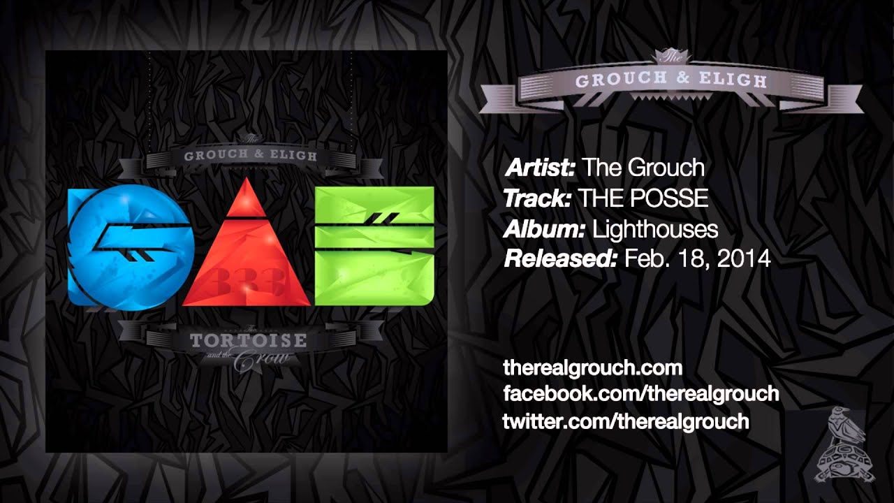 The Grouch - THE POSSE (Official Audio)