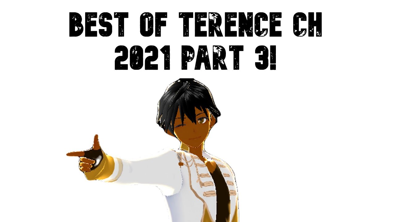 Best of Terence ch 2021 part 3