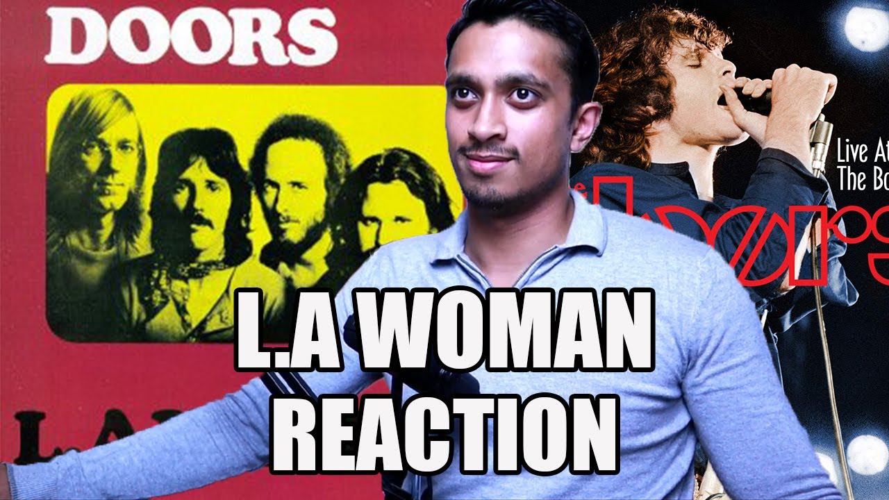 Hip Hop Fan's First Reaction to L A Woman by The Doors