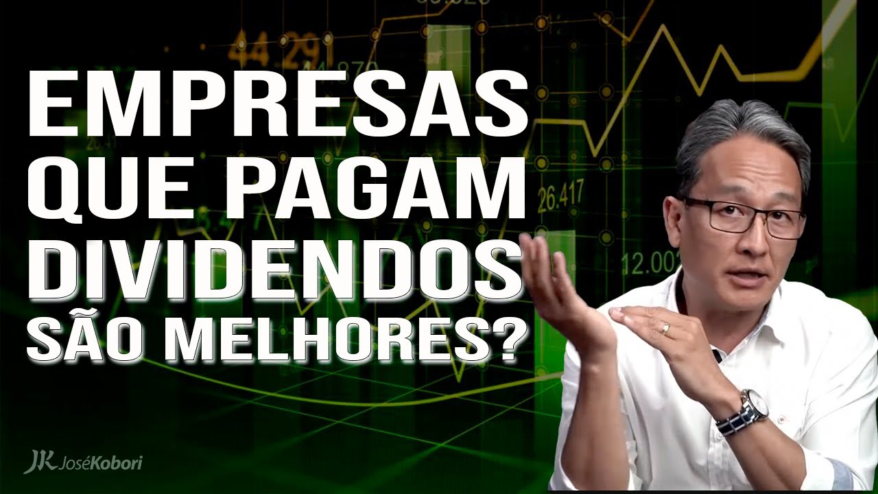 Empresas que pagam dividendos são as melhores para investir?