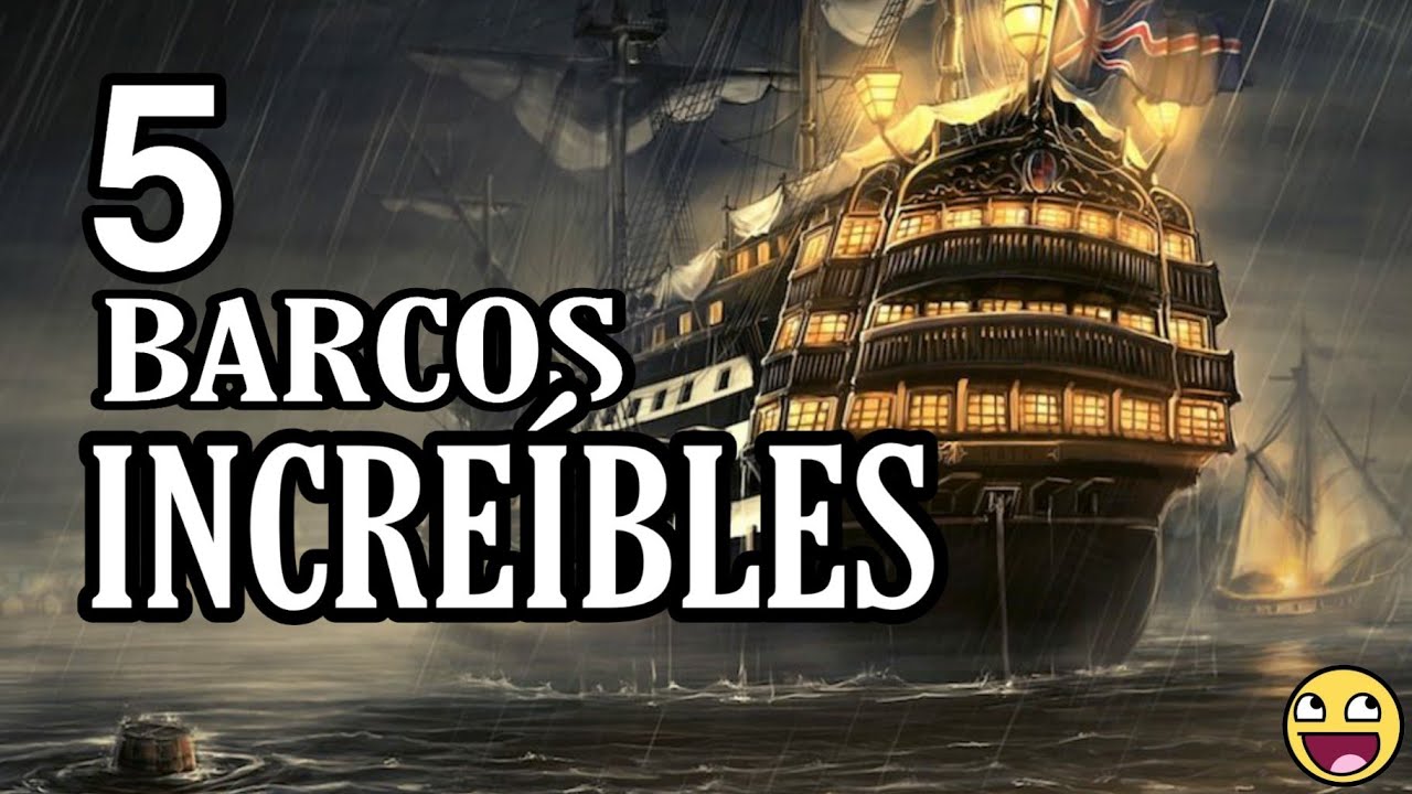 Los BARCOS m&aacute;s LEGENDARIOS de la HISTORIA | Tricera-Tops |