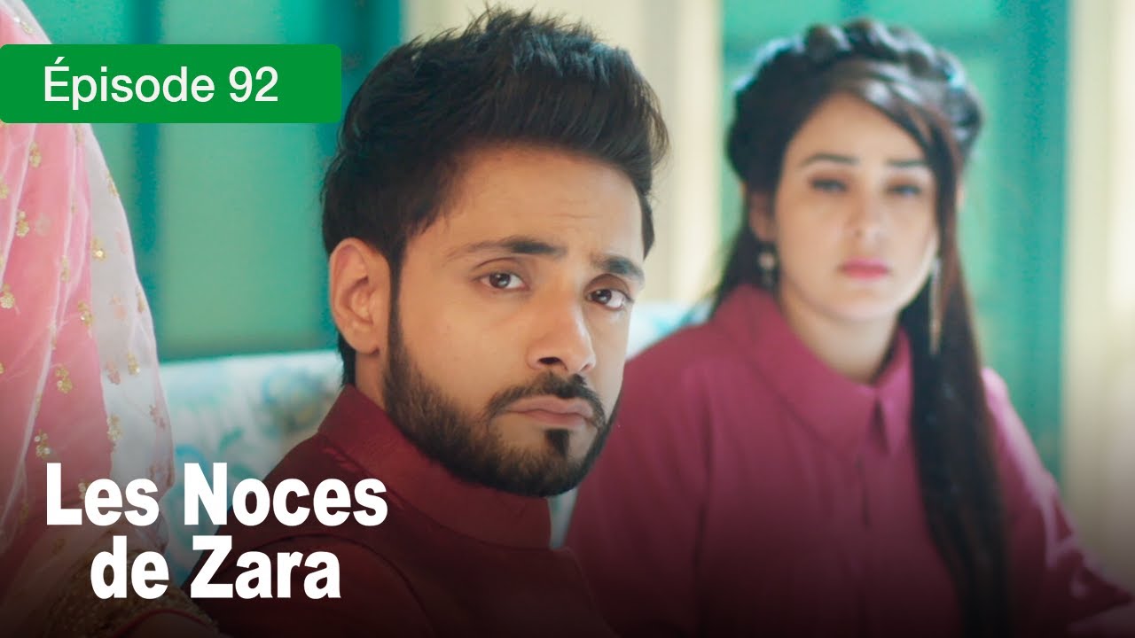Les noces de Zara - Ep 92 - Un Mariage de larmes et de secrets - Série en français - HD