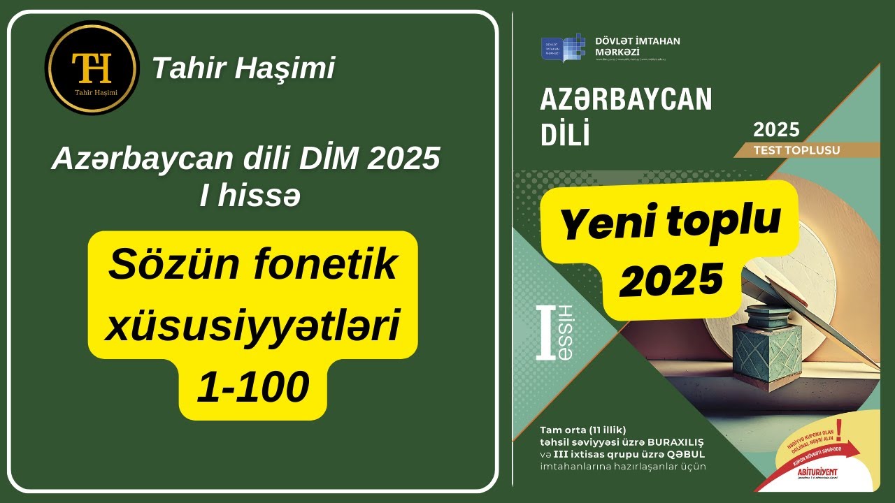 Sözün fonetik xüsusiyyətl DİM Azərbaycan dili test toplusu 2025 Tahir Haşimi. Fonetik təhlil