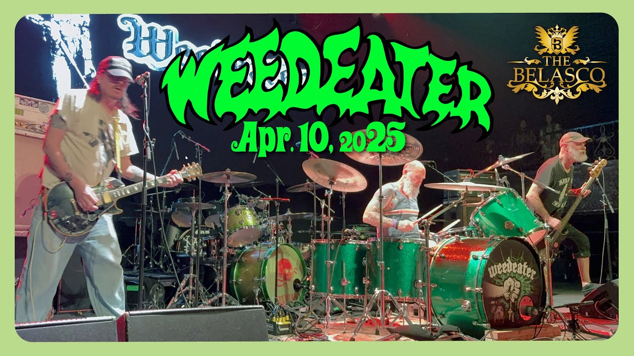Weedeater @ The Belasco Los Angeles CA 04-10-2025 Full Set
