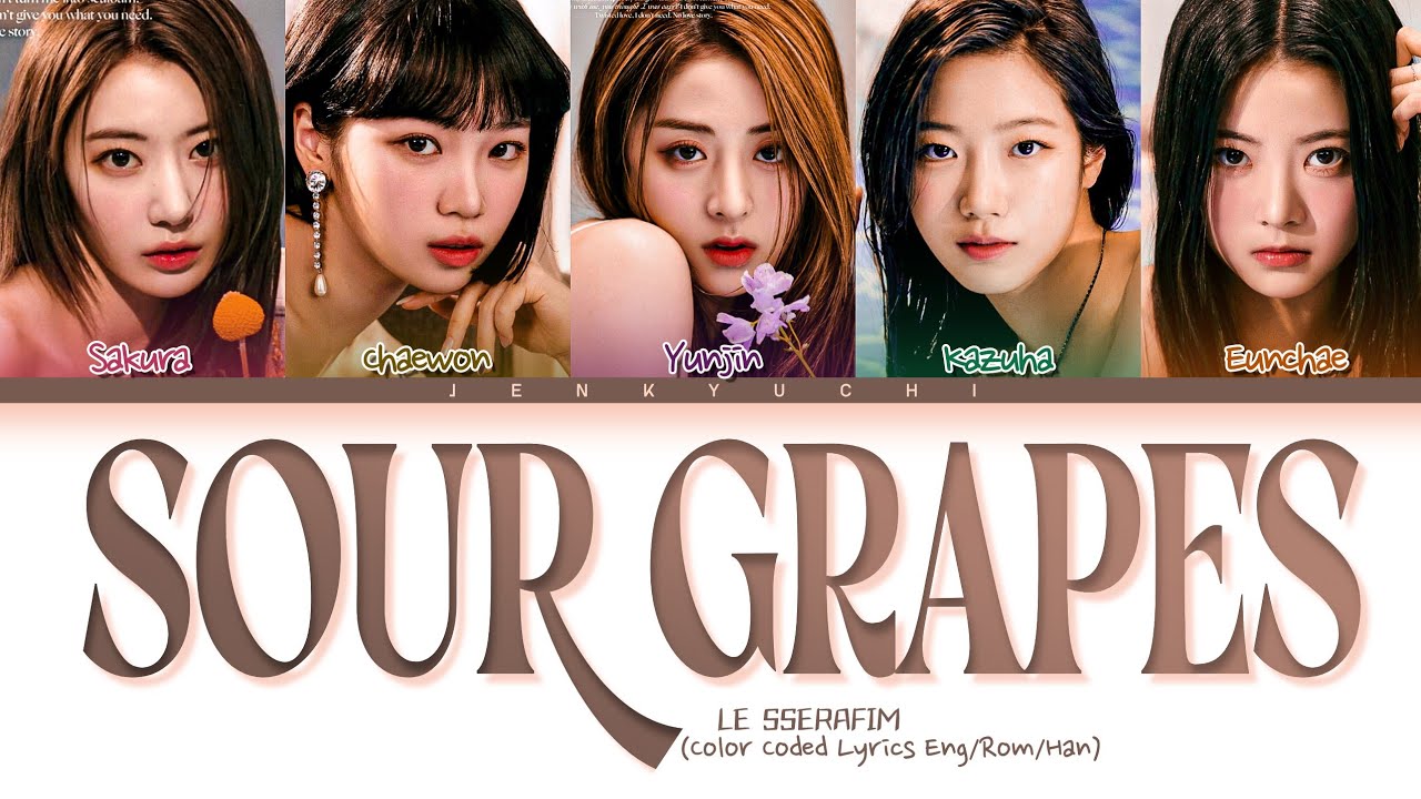 LE SSERAFIM Sour Grapes (OT5 Version) Lyrics (Color Coded Lyrics) | @bryaniekyu