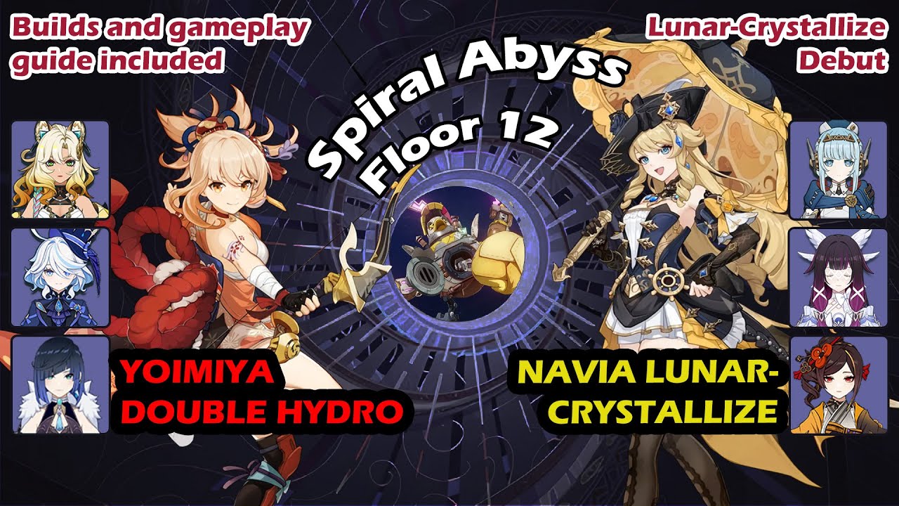 (6.3) Yoimiya Double Hydro, Navia Lunar-Crystallize - NEW Genshin Impact Spiral Abyss Floor 12