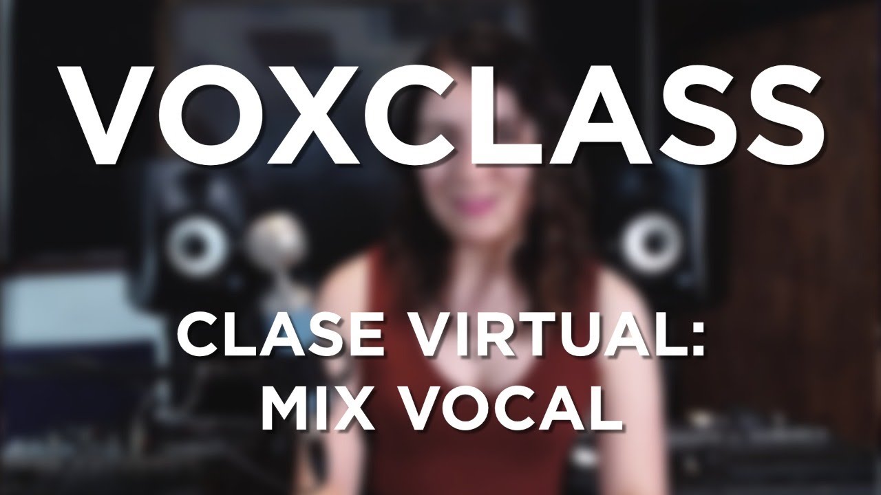 VOXCLASS |&nbsp;MIX VOCAL | Vox&Soul