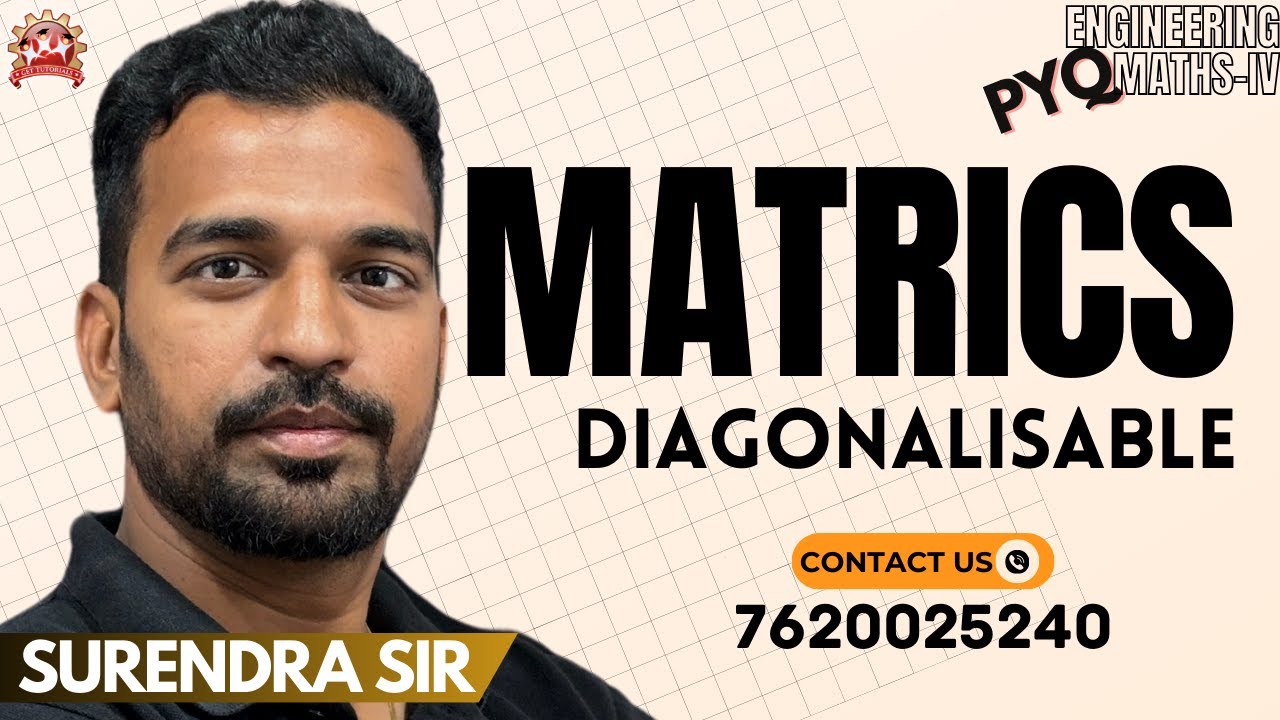 ⭕ EM-4 Matrices  Diagonalisable  ll Surendra Sir⭕