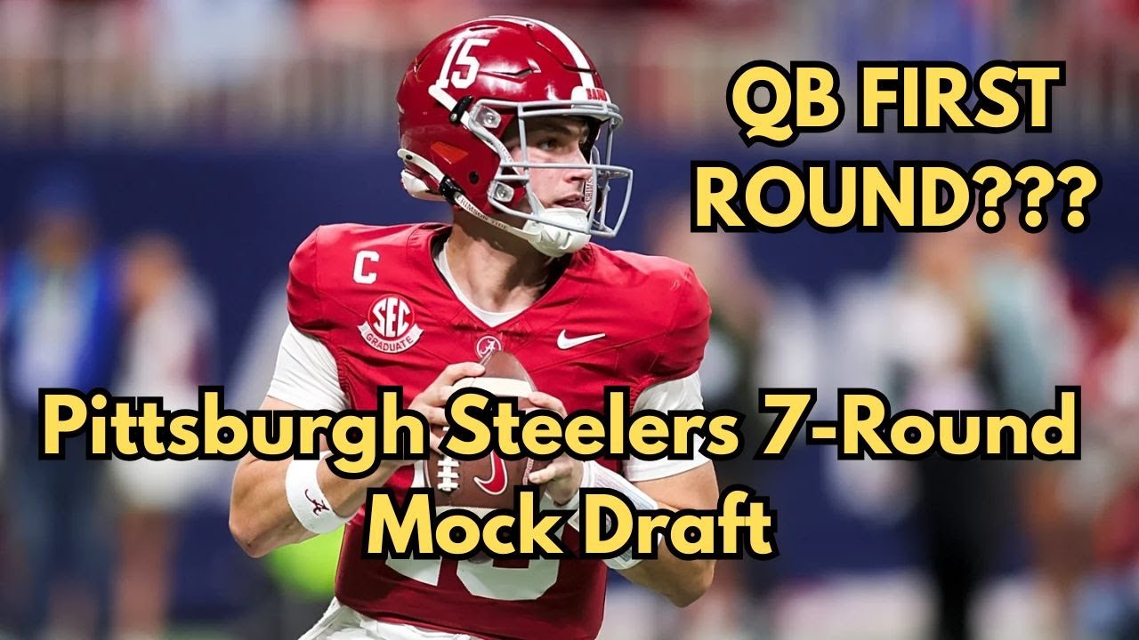 The Steelers Take a QB FIRST ROUND! Full 7-Round Pittsburgh Steelers Mock Draft Post Senior Bowl