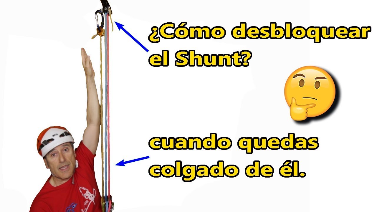 Cómo desbloquear el Shunt en rápel, cuando quedas colgado de él.
