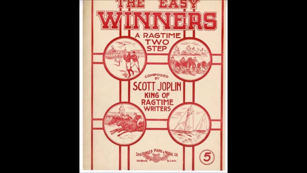 Scott Joplin - The Easy Winners (1901) [HQ]