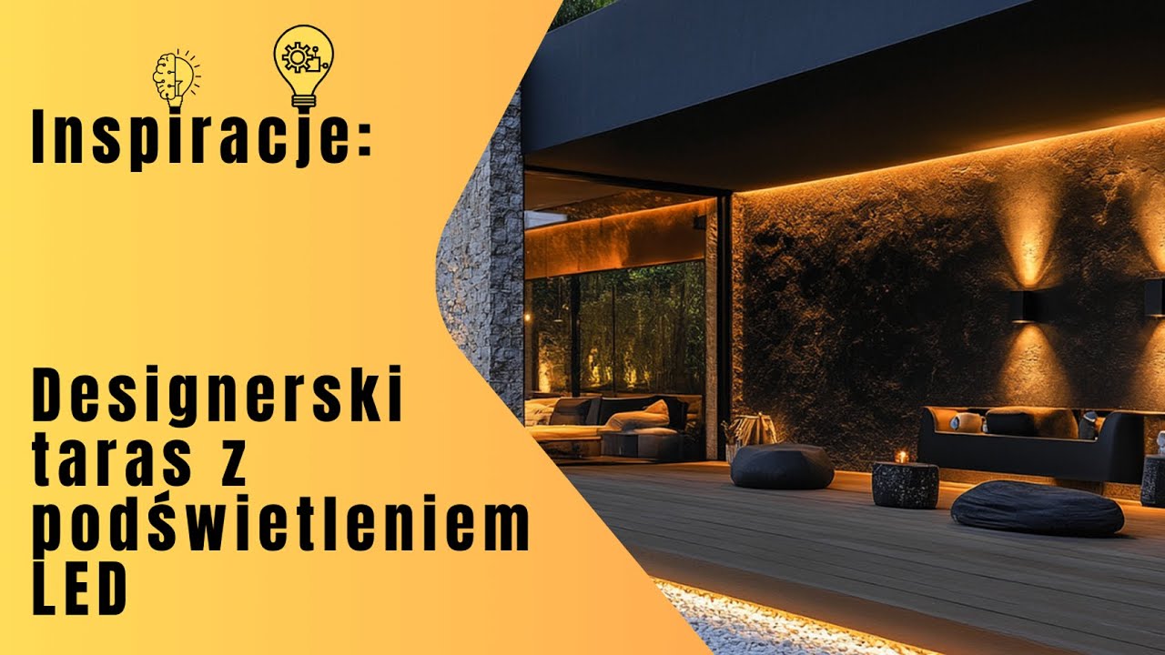 Inspiracje: Designerski taras z podświetleniem LED