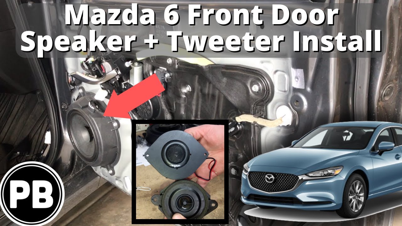 2014 - 2020 Mazda 6 Front Door Speaker Install