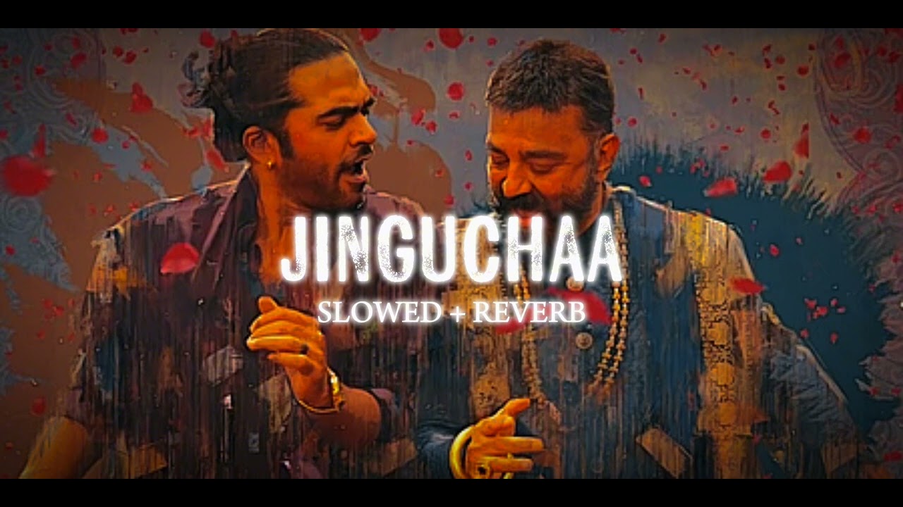 JINGUCHAA - [ Slowed + Reverb ] | THUG LIFE