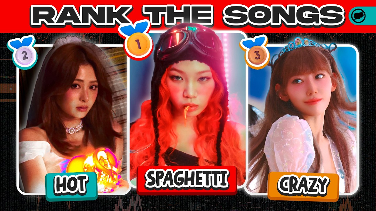 [KPOP GAME] RANK THE SONGS