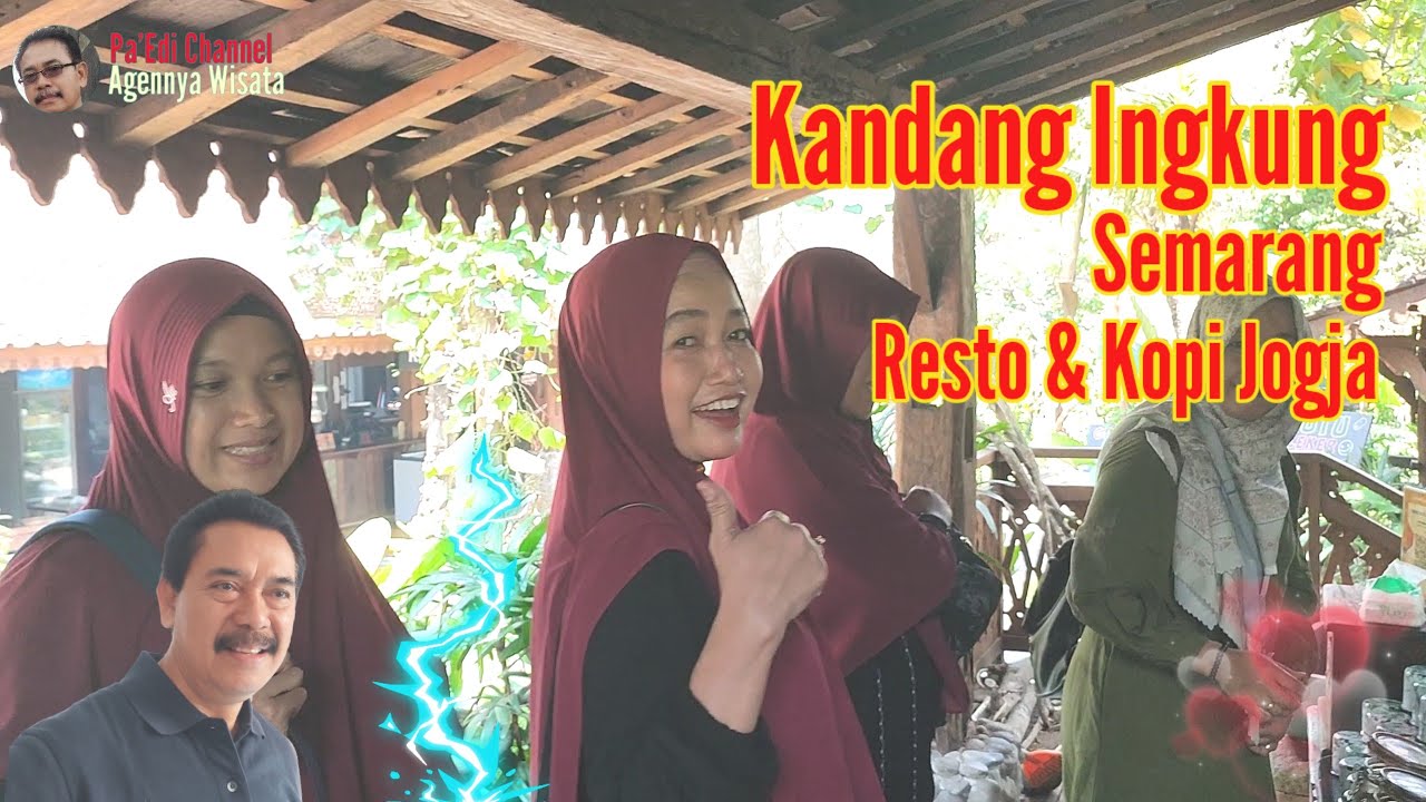 Kandang Ingkung Semarang Resto & Kopi Jogja ~ Pa'Edi Channel