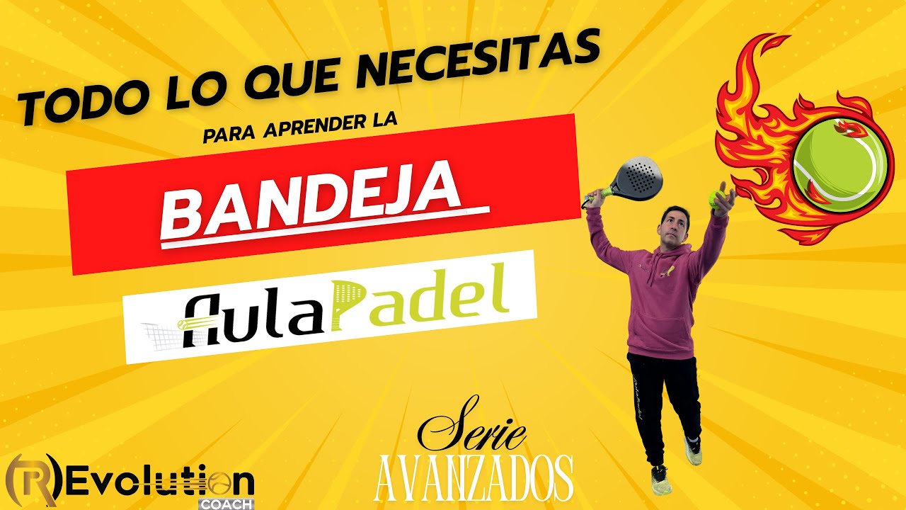 BANDEJA : Domina este difícil golpe con nuestra masterclass