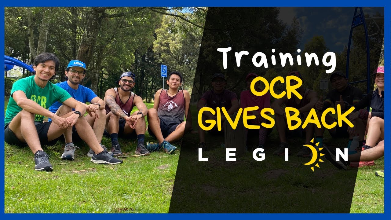 TRAINING OCR GIVES BACK | Entrenamiento para Carrera de Obstáculos | Legión OCR