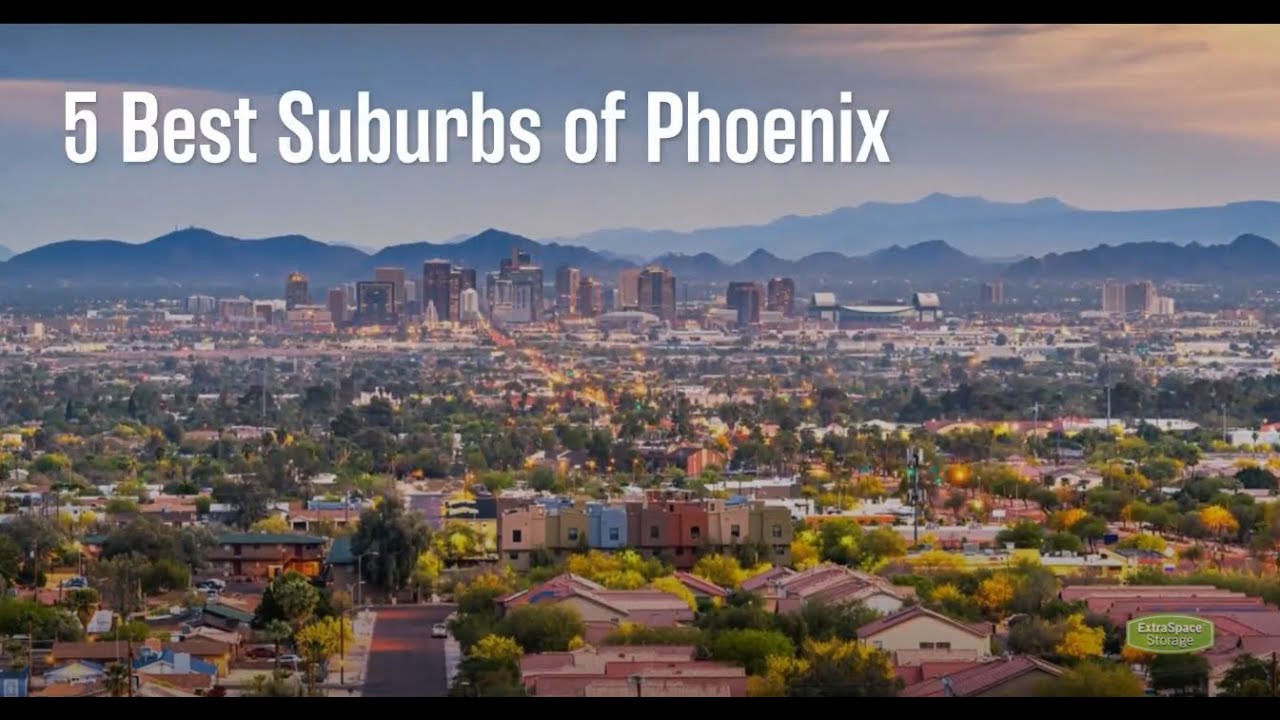 5 Best Suburbs of Phoenix