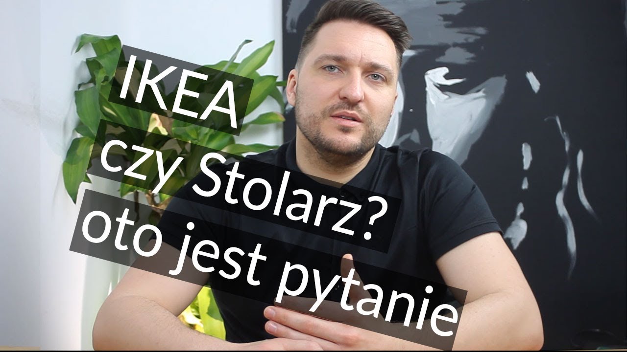 #001 Meble z IKEA i meble od stolarza czym się różnią? Rzetelne porównanie dostępnych opcji.