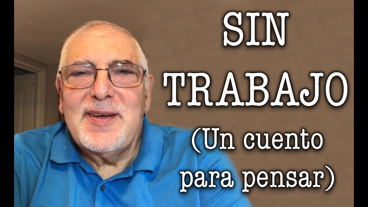 Jorge Bucay - SIN TRABAJO - Un cuento para pensar