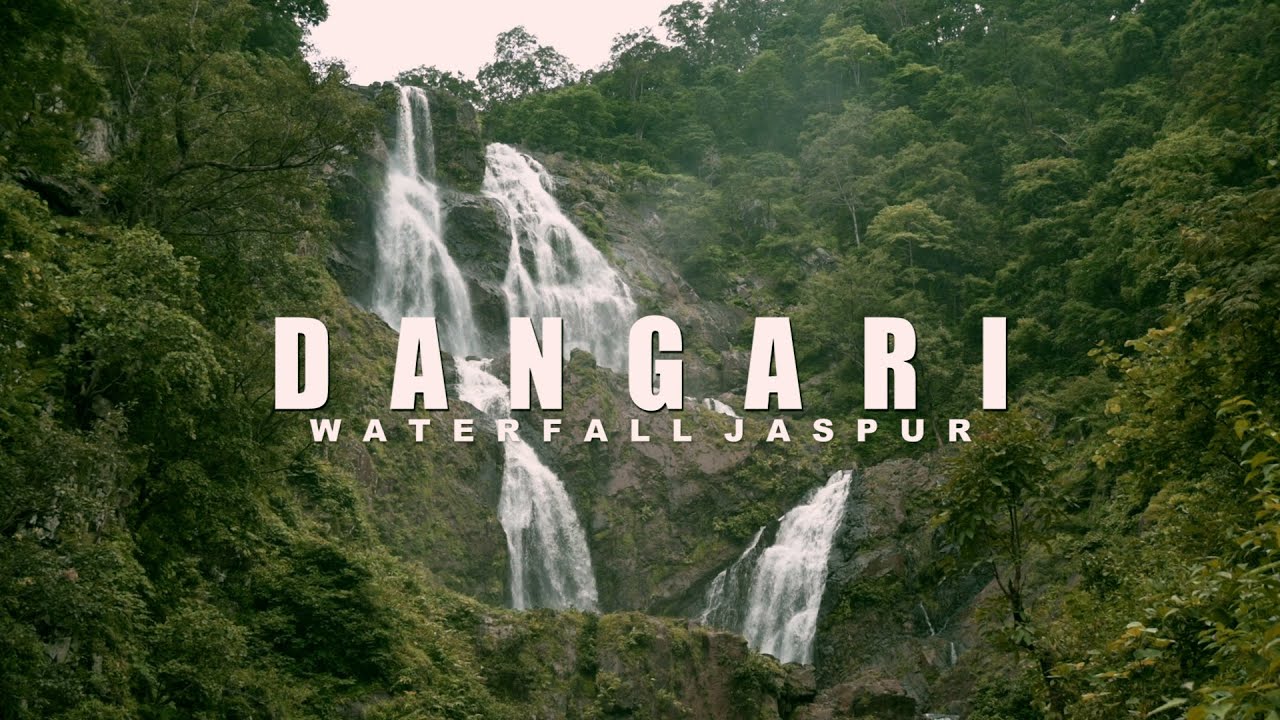 DANGARI waterfall jaspur || Cinematic film - Velocity Miles