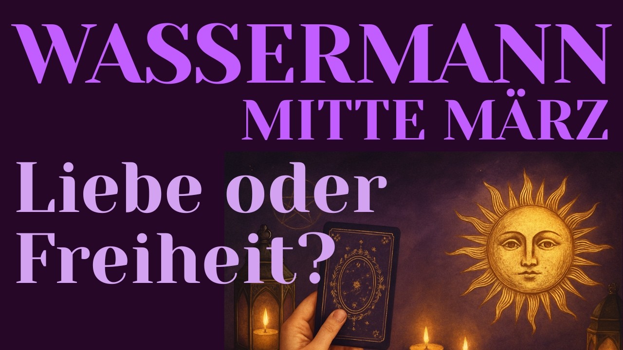 ♒Wassermann MITTE MÄRZ 2026❤️Jemand will mehr von dir.