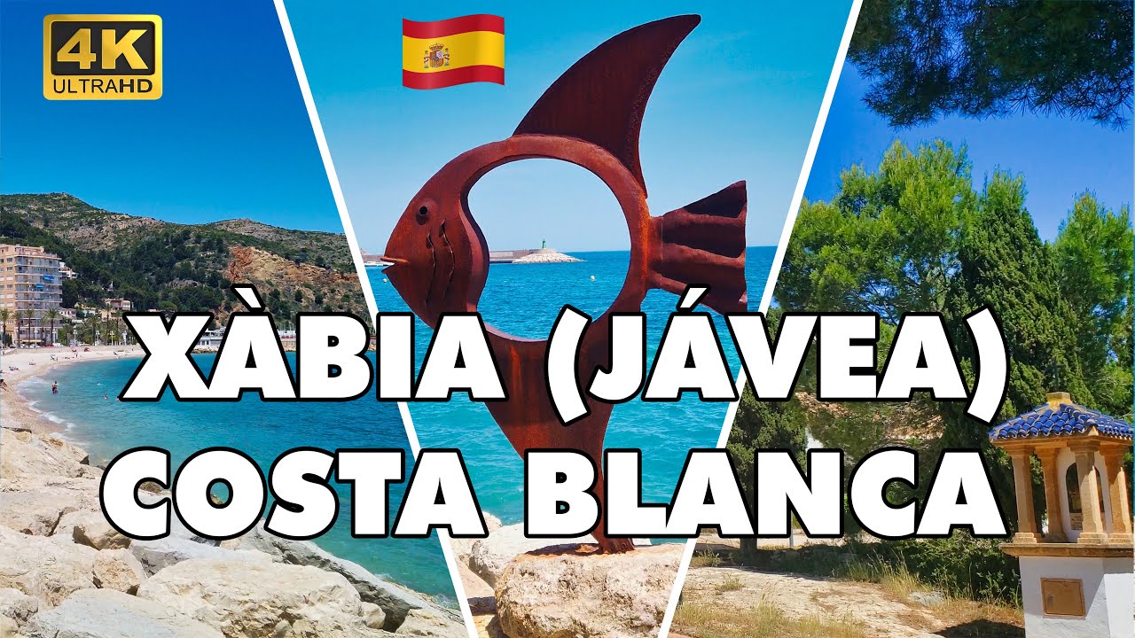 Xàbia (Jávea) Spain 🌞 Costa Blanca | Top Things to Do 4K |