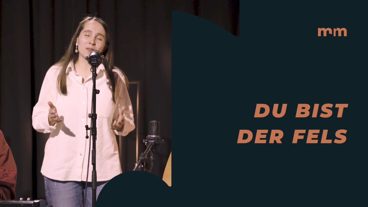 music & message - Du bist der Fels (Original)
