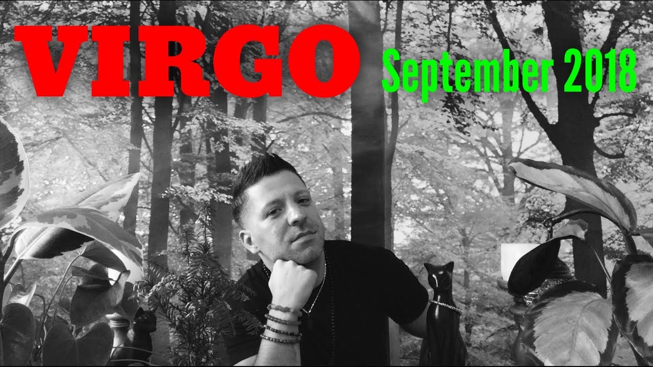 VIRGO September 2018 - HAPPINESS | OMEN | New Inspiration & Love - Virgo Horoscope Tarot