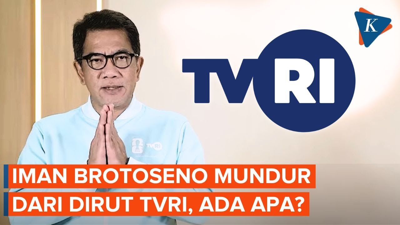 Dirut TVRI Iman Brotoseno Mengundurkan Diri, Ada Apa?
