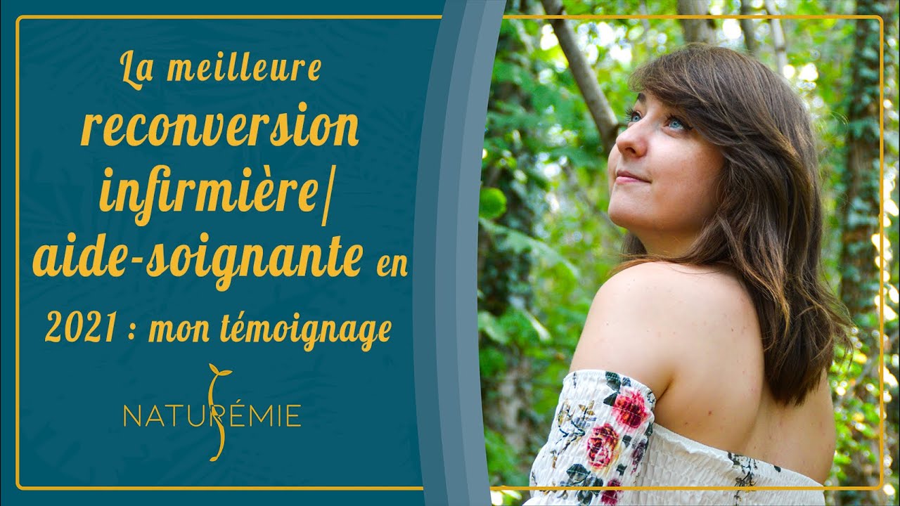 Meilleure reconversion pour une infirmi&egrave;re/aide-soignante en 2021 : mon t&eacute;moignage