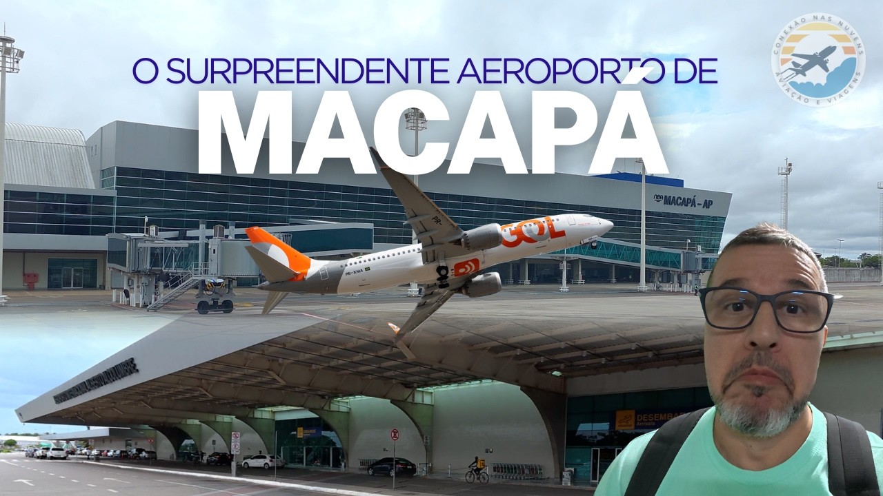 APRESENTANDO A AEROPORTO DE MACAP&Aacute; E VOANDO A BEL&Eacute;M COM A GOL