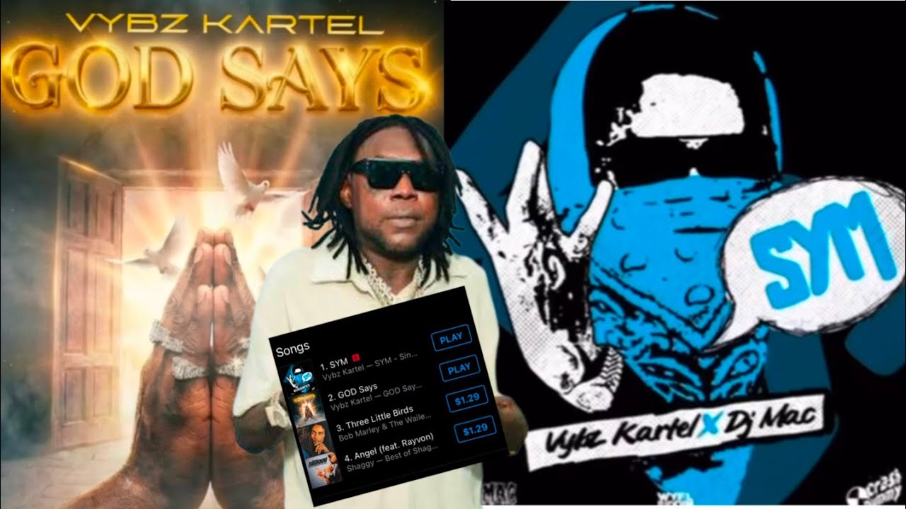Vybzkartel god says SYM top the iTunes chart #1 & 2 Kartel tackle corrupt politician , take over