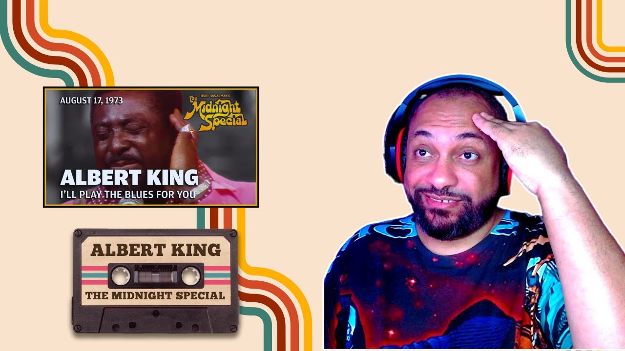 FIRST TIME REACTING TO | I'll Play the Blues for You - Albert King | The Midnight Special