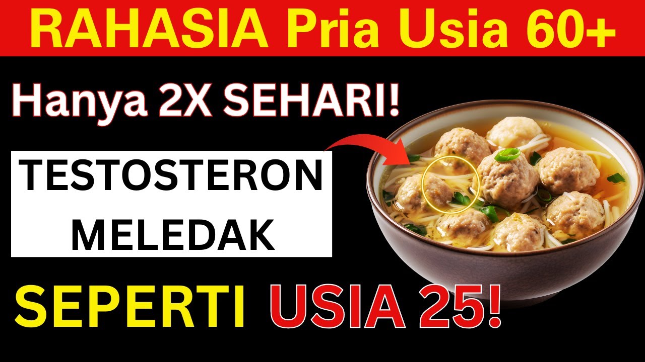 Rahasia Pria 60+ Tahun: Makan 2 Kali Sehari yang Kembalikan TESTOSTERON Muda Seperti Usia 25!