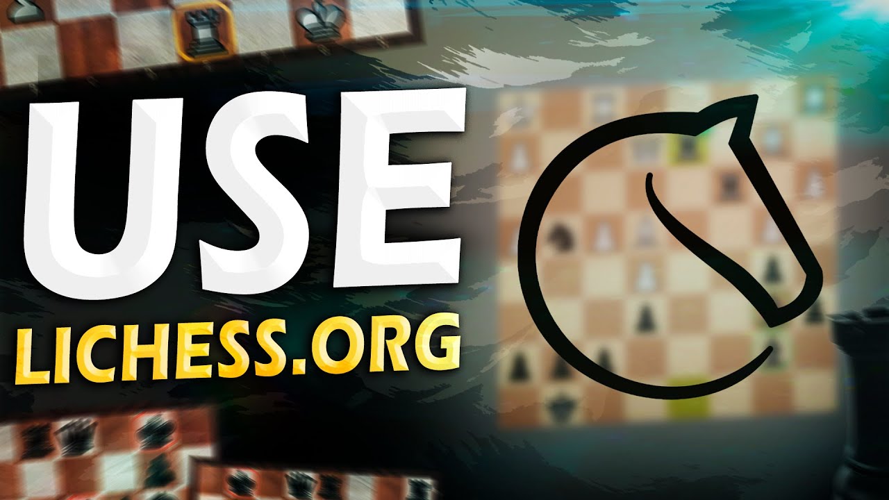 Почему вы не прогрессируете в шахматах (используйте Lichess.org)