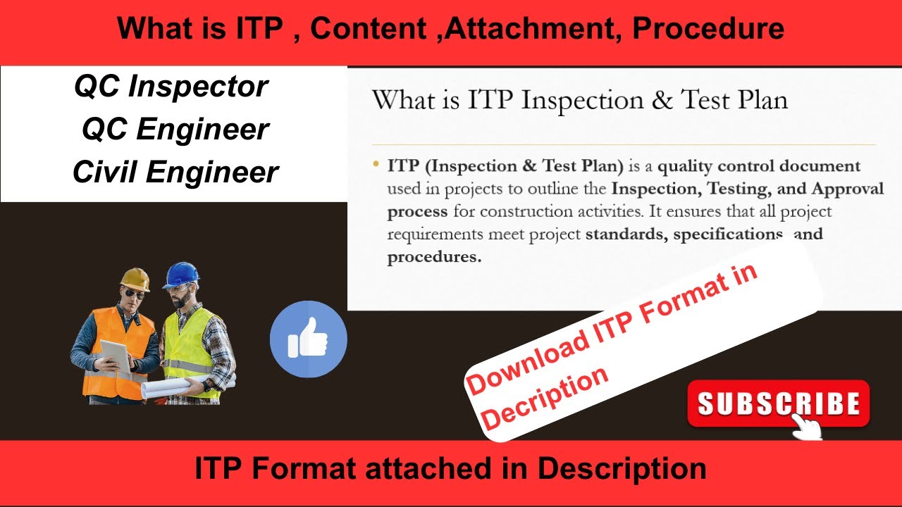 What is ITP in Construction? Inspection & Test Plan Explained! Understanding ITP & Its Attachments