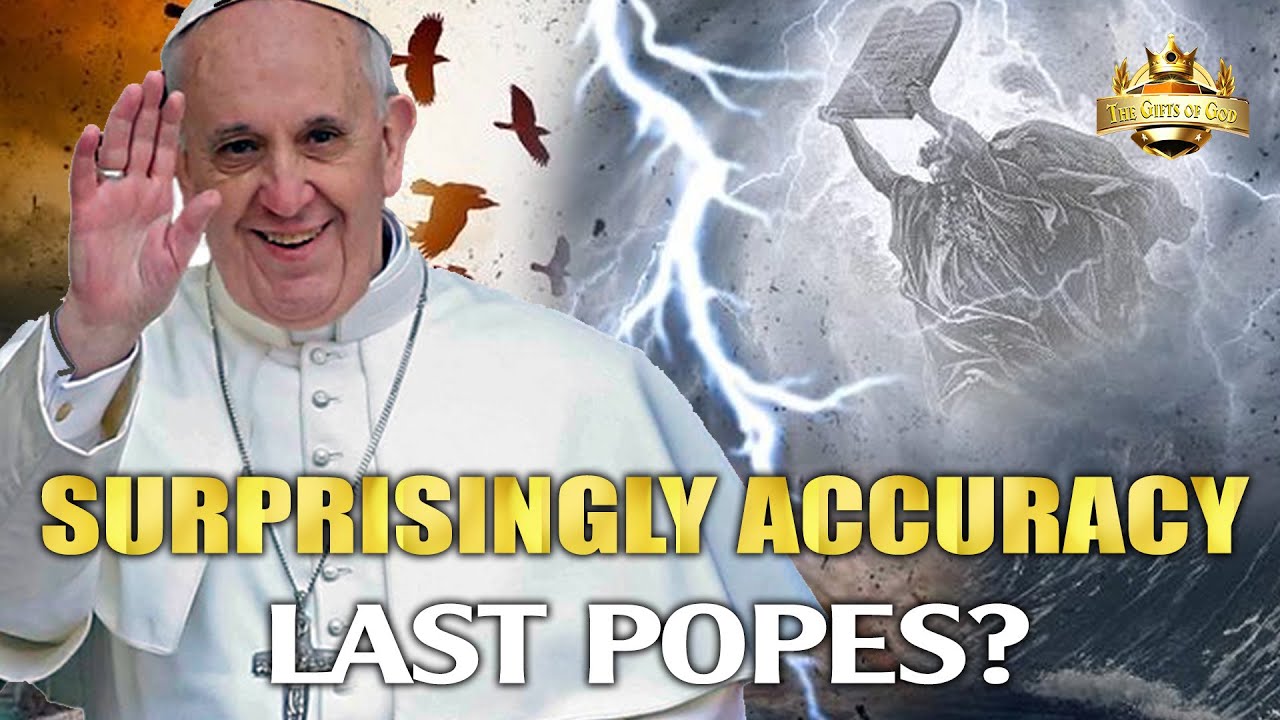 Saint Malachy's Prediction Of The End Of The World and The Last Popes