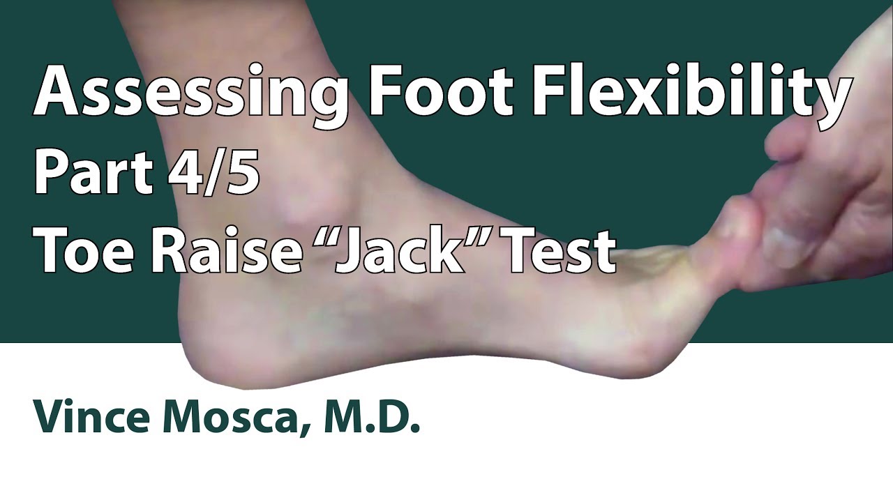 Assessing Foot Flexibility: Part 04 (Toe Raise 