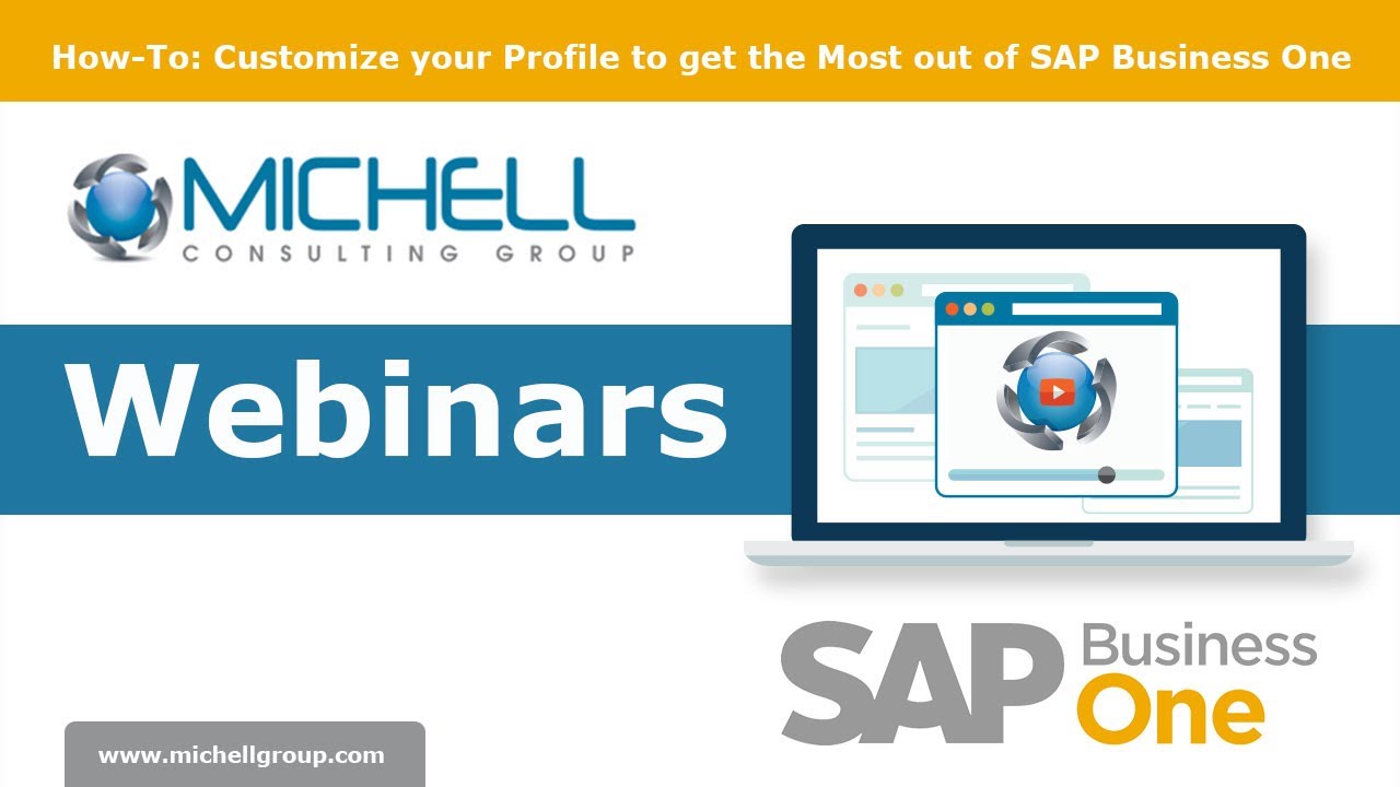 How-To: Customize your Profile to get the Most out of SAP Business One