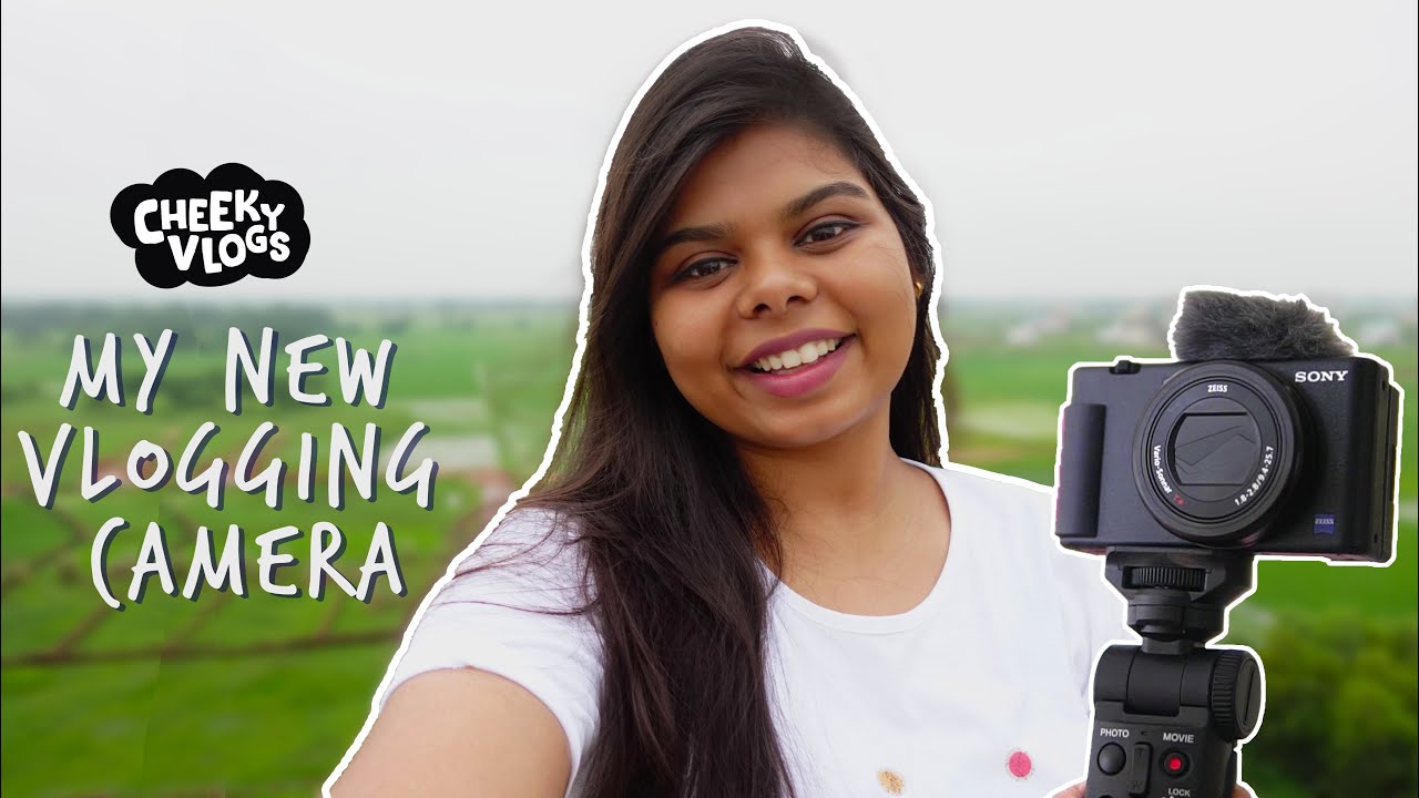 My New Vlogging Camera - Best Vlogging Camera - Sony ZV1 | Cheeky Vlogs