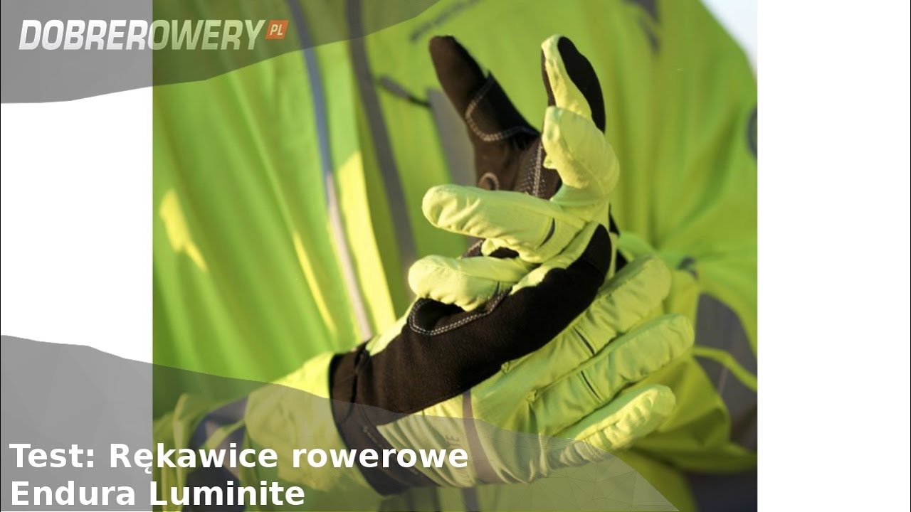 Test: zimowe rękawice rowerowe Endura Luminite