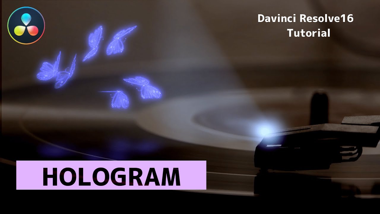 Hologram ! Fusion を使ったホログラムエフェクトの作り方  | Davinci Resolve ダビンチリゾルブFusion チュートリアル