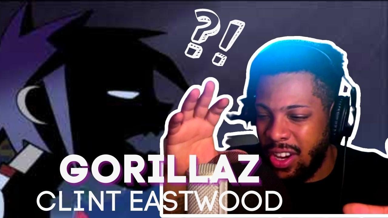 FIRST TIME HEARING Gorillaz - Clint Eastwood (Official Video) | REACTION