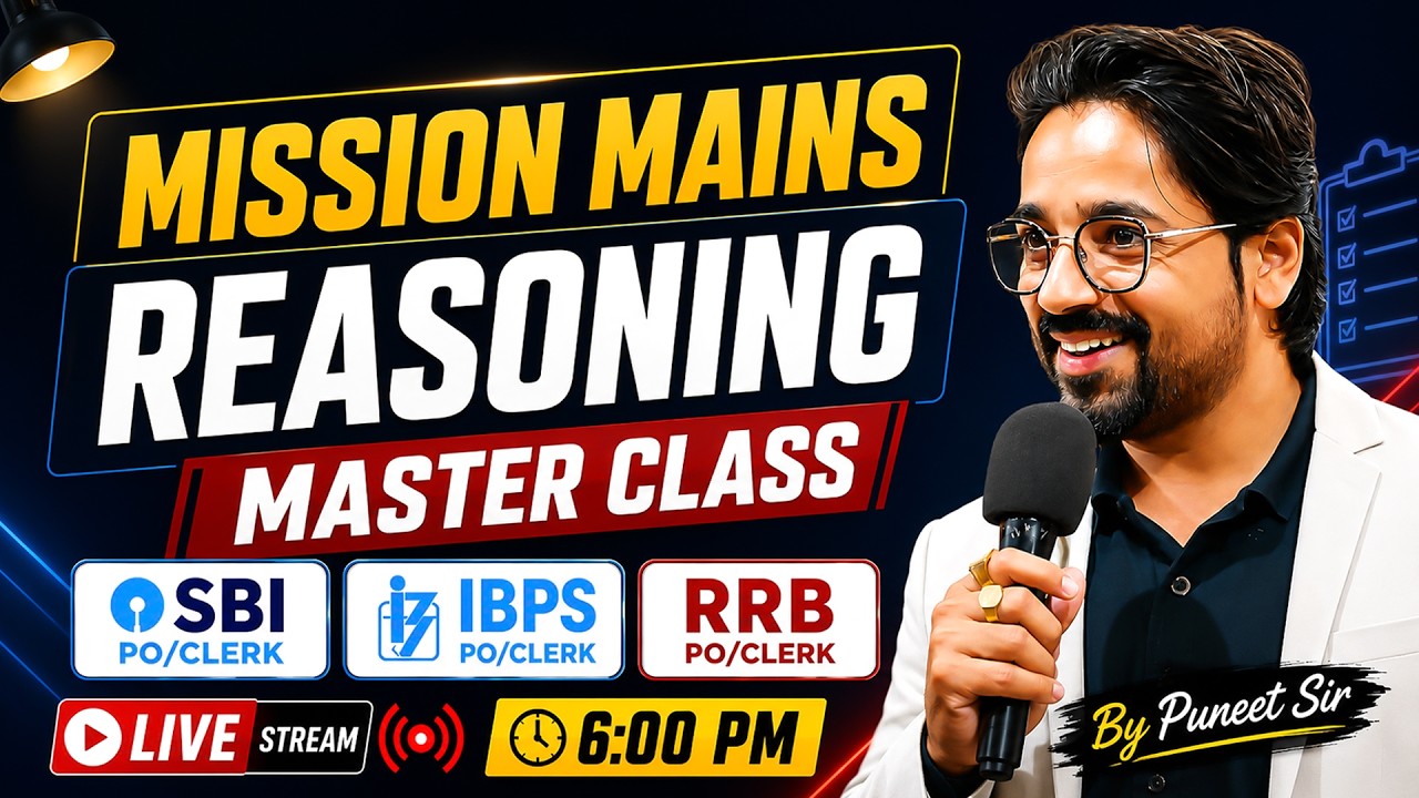 🚀🔥 MISSION MAINS REASONING  SBI PO/CLERK, IBPS PO/CLERK, RRB PO/CLERK | BANKING EXAMS 2026 💖 🔥💪